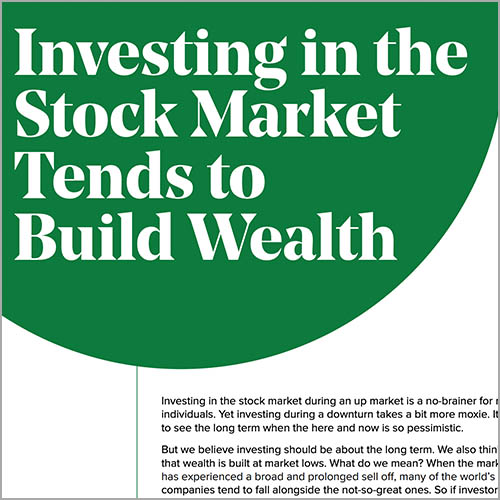 Investing in the stock market tends to build wealth